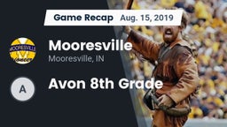 Recap: Mooresville  vs. Avon 8th Grade 2019