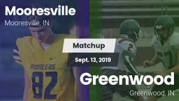Matchup: Mooresville High vs. Greenwood  2019