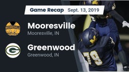 Recap: Mooresville  vs. Greenwood  2019