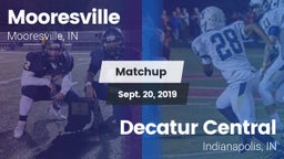 Matchup: Mooresville High vs. Decatur Central  2019