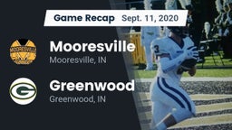 Recap: Mooresville  vs. Greenwood  2020