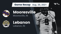 Recap: Mooresville  vs. Lebanon  2021