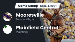 Recap: Mooresville  vs. Plainfield Central  2021