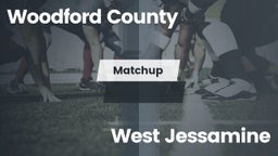 Matchup: Woodford County vs. West Jessamine  2016