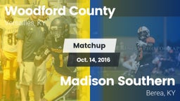 Matchup: Woodford County vs. Madison Southern  2016