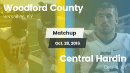 Matchup: Woodford County vs. Central Hardin  2016