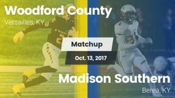 Matchup: Woodford County vs. Madison Southern  2017