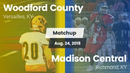 Matchup: Woodford County vs. Madison Central  2018