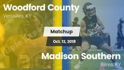 Matchup: Woodford County vs. Madison Southern  2018