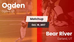 Matchup: Ogden  vs. Bear River  2016