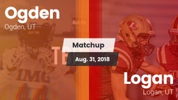 Matchup: Ogden  vs. Logan  2018