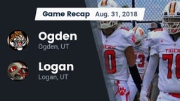Recap: Ogden  vs. Logan  2018