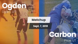 Matchup: Ogden  vs. Carbon  2018