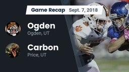 Recap: Ogden  vs. Carbon  2018