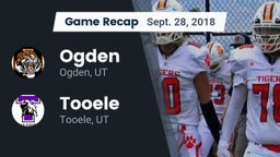 Recap: Ogden  vs. Tooele  2018