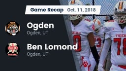 Recap: Ogden  vs. Ben Lomond  2018