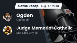 Recap: Ogden  vs. Judge Memorial Catholic  2018