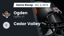 Recap: Ogden  vs. Cedar Valley 2019
