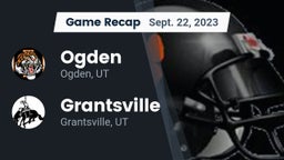 Recap: Ogden  vs. Grantsville  2023