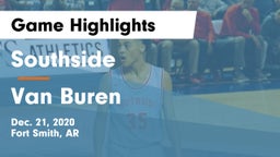 Southside  vs Van Buren  Game Highlights - Dec. 21, 2020