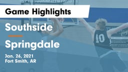 Southside  vs Springdale  Game Highlights - Jan. 26, 2021