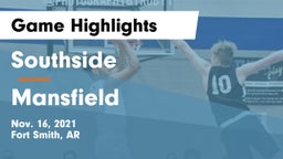 Southside  vs Mansfield  Game Highlights - Nov. 16, 2021