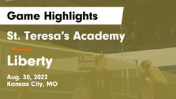 St. Teresa's Academy  vs Liberty  Game Highlights - Aug. 30, 2022