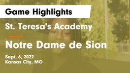 St. Teresa's Academy  vs Notre Dame de Sion  Game Highlights - Sept. 6, 2022