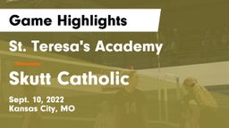 St. Teresa's Academy  vs Skutt Catholic  Game Highlights - Sept. 10, 2022
