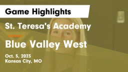 St. Teresa's Academy  vs Blue Valley West  Game Highlights - Oct. 5, 2023