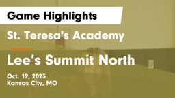 St. Teresa's Academy  vs Lee’s Summit North Game Highlights - Oct. 19, 2023