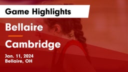 Bellaire  vs Cambridge  Game Highlights - Jan. 11, 2024