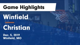 Winfield  vs Christian Game Highlights - Dec. 5, 2019