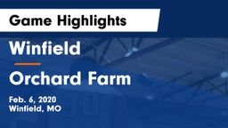 Winfield  vs Orchard Farm Game Highlights - Feb. 6, 2020