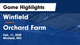 Winfield  vs Orchard Farm Game Highlights - Feb. 11, 2020