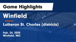 Winfield  vs Lutheran St. Charles (districts) Game Highlights - Feb. 24, 2020