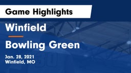 Winfield  vs Bowling Green Game Highlights - Jan. 28, 2021