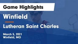 Winfield  vs Lutheran Saint Charles Game Highlights - March 5, 2021