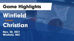 Winfield  vs Christian  Game Highlights - Nov. 30, 2021