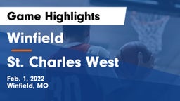 Winfield  vs St. Charles West  Game Highlights - Feb. 1, 2022