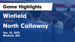 Winfield  vs North Callaway  Game Highlights - Jan. 24, 2023