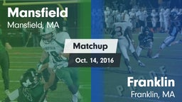 Matchup: Mansfield High Schoo vs. Franklin  2016