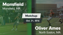Matchup: Mansfield High Schoo vs. Oliver Ames  2016