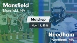 Matchup: Mansfield High Schoo vs. Needham  2016