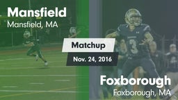 Matchup: Mansfield High Schoo vs. Foxborough  2016