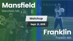 Matchup: Mansfield High Schoo vs. Franklin  2018
