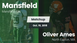 Matchup: Mansfield High Schoo vs. Oliver Ames  2018