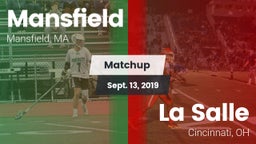 Matchup: Mansfield High vs. La Salle  2019