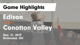 Edison  vs Conotton Valley  Game Highlights - Dec. 27, 2019