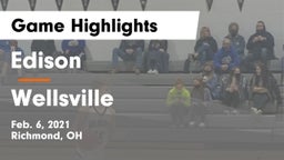 Edison  vs Wellsville  Game Highlights - Feb. 6, 2021